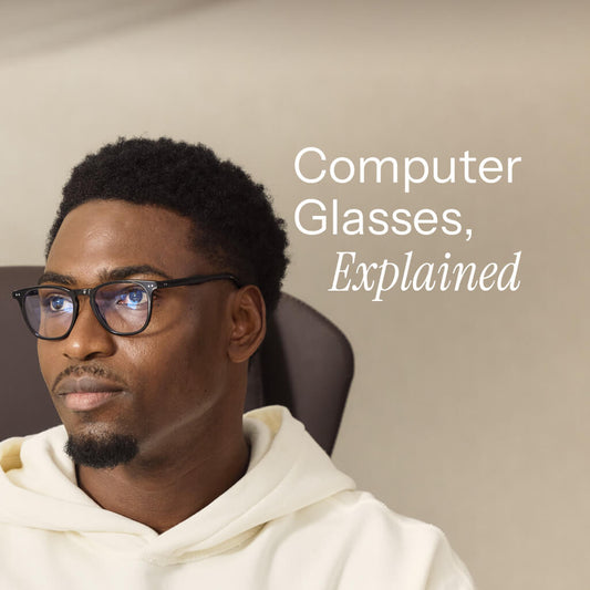What are Computer Glasses? (Fully Explained)