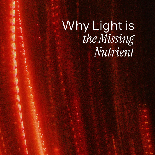 Red Light: The Missing Nutrient